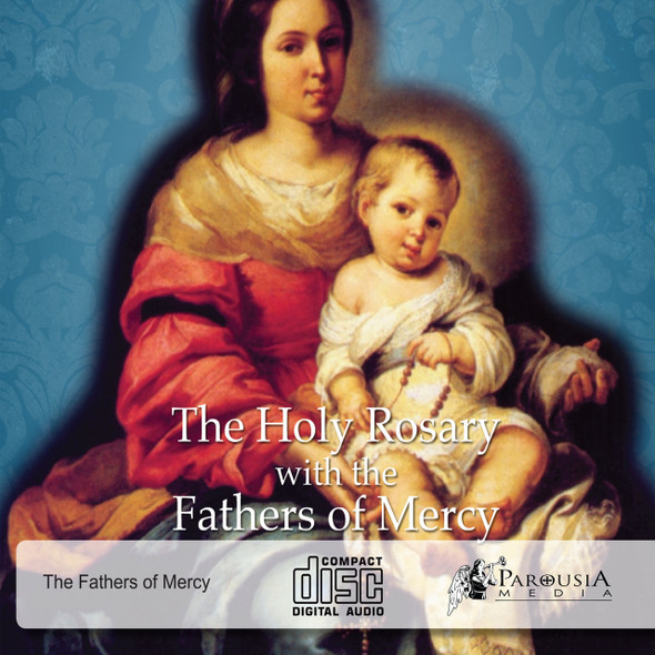 The Holy Rosary with The Fathers of Mercy (2 CD Set)