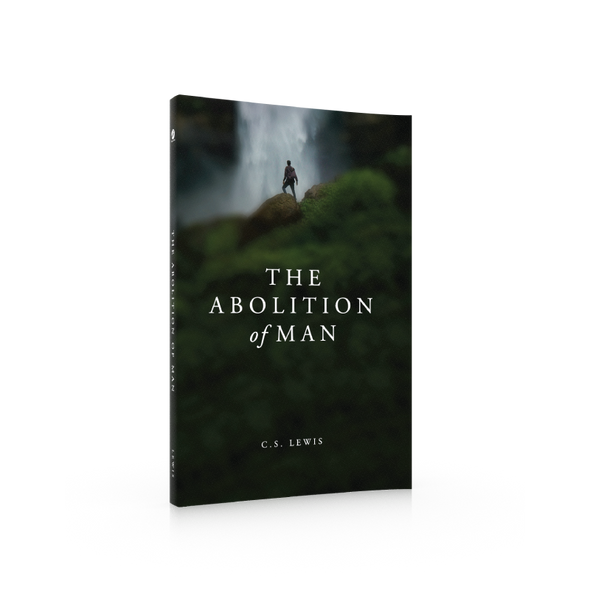 The Abolition of Man - C.S.Lewis - Word on Fire (Paperback)