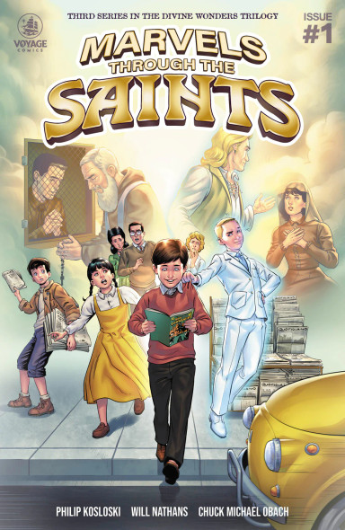 Marvels Through the Saints #1 - Philip Kosloski - Voyage Comics (Paperback)