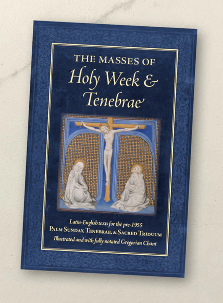 The Masses Of Holy Week & Tenebrae - OS Justi Press (Paperback)