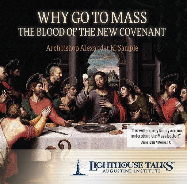 Why Go To Mass: The Blood of the New Covenant (CD)