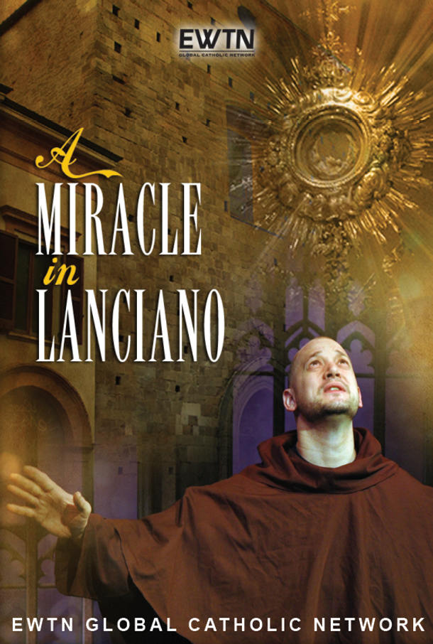 A Miracle in Lanciano - EWTN (DVD)
