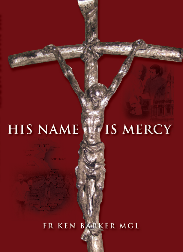 His Name is Mercy - Fr Ken Barker MGL - Modotti Press (Paperback)