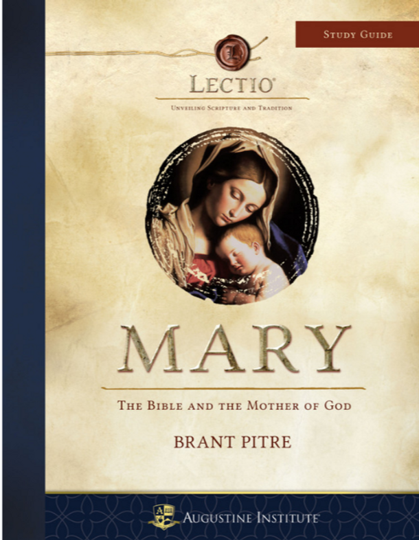 Lectio: Mary (Study Guide)- Brant Pitre - Augustine Institute (Paperback) Lectio: Mary (Study Guide)- Brant Pitre - Augustine Institute (Paperback)