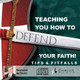 Teaching You How to Defend Your Faith - Tips and Pitfalls (CD)