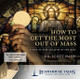 How to Get the Most Out of Mass (CD)