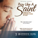 Pray Like a Saint (CD)