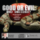 Good or Evil : Governments, Courts, Individual, Church (CD)