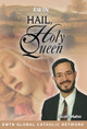 Hail Holy Queen  - Dr Scott Hahn - EWTN - DVD SET 