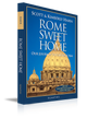 Rome Sweet Home: Our Journey to Catholicism - Scott & Kimberly Hahn - Ignatius Press (Paperback)