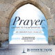 Prayer: Gateway to the Spiritual Life