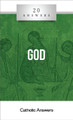 'God' - Trent Horn - 20 Answers - Catholic Answers (Booklet)