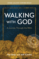 Walking with God: A Journey through the Bible - Tim Gray and Jeff Cavins - Ascension (Paperback)