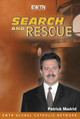 Search and Rescue - Patrick Madrid - EWTN (3 DVD Set)