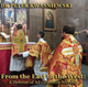 From the East to the West: A Defense of Ad Orientem Worship - Dr Peter Kwasniewski (MP3)