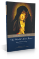 The World's First Love: Mary Mother of God (Abridged Edition) - Venerable Fulton J. Sheen (Paperback)