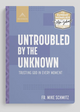 Untroubled by the Unknown: Trusting God in Every Moment - Fr Mike Schmitz - Ascension (Paperback)