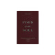 Food for the Soul: Reflections on the Mass Readings-Cycle C - Peter Kreeft - Word on Fire (Hardcover)