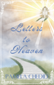 Letters to Heaven - Pamela Chedid (Paperback)
