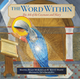 The Word Within: The Ark of the Covenant and Mary - Maura Roan McKeegan & Scott Hahn - Emmaus Road (Paperback)