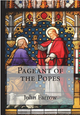 Pageant Of The Popes - John Farrow - OS Justi Press (Paperback)