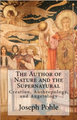 The Author Of Nature And The Supernatural: Creation, Anthropology, and Angelology - Joseph Pohle - OS Justi Press (Paperback)
