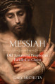 Messiah: Old Testament Prophecies Fulfilled in Christ - Gary Michuta - Emmaus Road (Paperback)