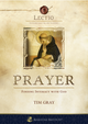 Lectio: Prayer - Tim Gray - Augustine Institute (​DVD)