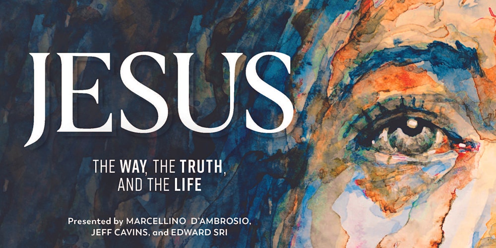 Study Programs - Jesus: The Way, The Truth and the Life - parousiamedia