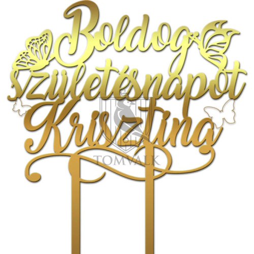 Cake topper Boldog szletsnapot STw