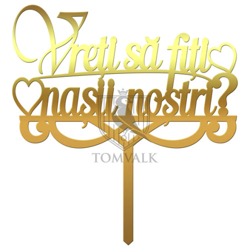 Topper pentru tort Vreti sa fiti nasii nostri