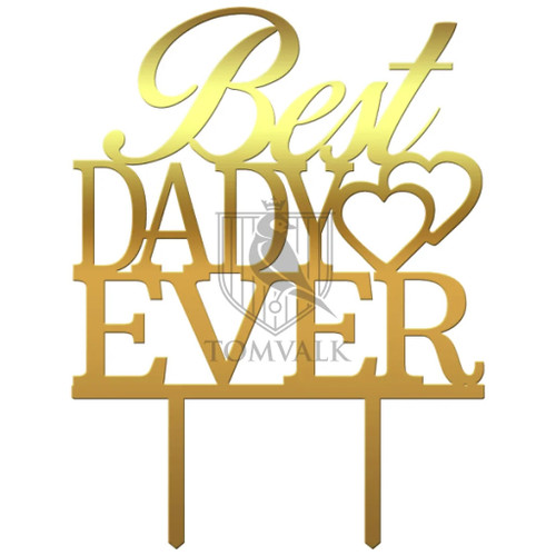 Topper pentru tort Best dady ever