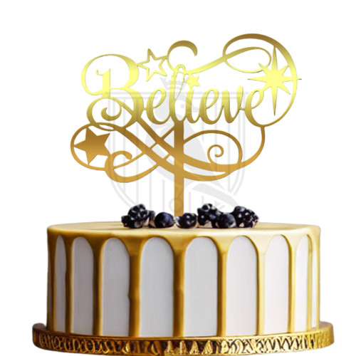 Topper pentru tort Believe