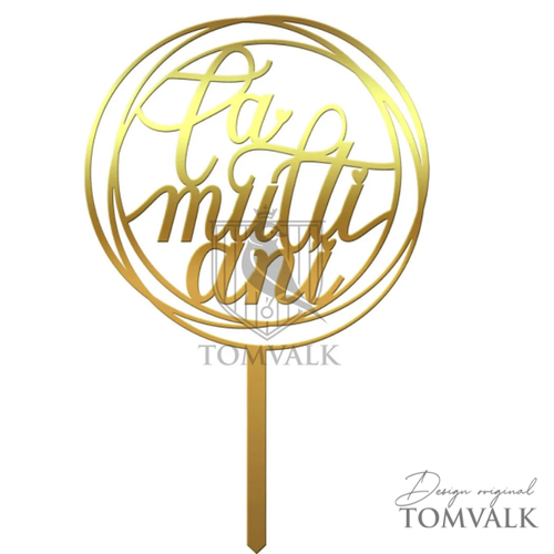 Topper aniversare nepersonalizat, Topper tort La mulți ani – LMA-P18 – 13 cm, tomvalk.ro