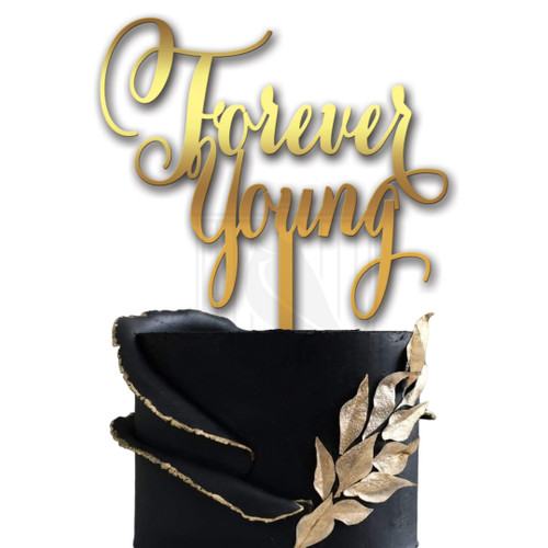 Topper pentru tort Forever young cf