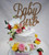 Topper tort Baby Girl