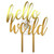 Topper tort Hello World