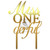 Topper tort Miss ONEderful Iv