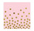 Set 12 servetele Gold dots roz