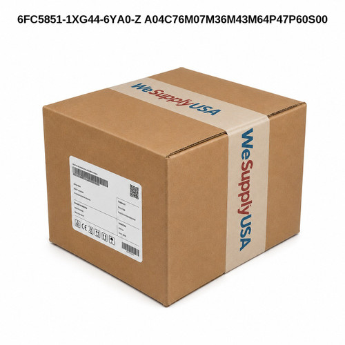Siemens 6FC5851-1XG44-6YA0-Z A04C76M07M36M43M64P47P60S00 (New Surplus)
