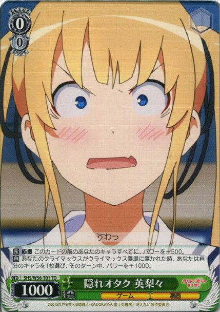 Eriri, Hidden Otaku SHS/W56-T01 TD