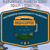 Rigs and Coffee Event March 23rd