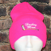 Hockey Mom with embroidered stick logo Hot pink cuff Toque 