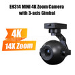 EH314 MINI 4K Zoom Camera with 3-axis Gimbal