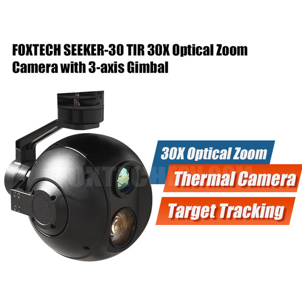 SEEKER-30 TIR 30X Optical Zoom and Thermal Camera with 3-axis Gimbal