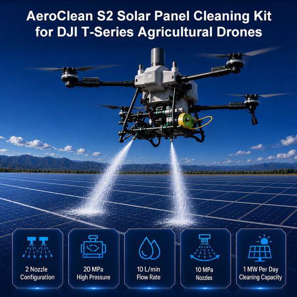 AeroClean S2/S4 Solar Panel Cleaning Kit for DJI T-Series Agricultural Drones | High-Pressure PV Cleaning System