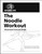The Noodle Workout Guide