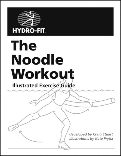 The Noodle Workout Guide