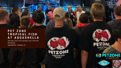 Pet Zone Tropical Fish Will Be At Aquashella Orlando 2021