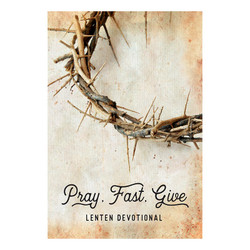 Pray, Fast, Give Lenten Devotional Book - 12/pk